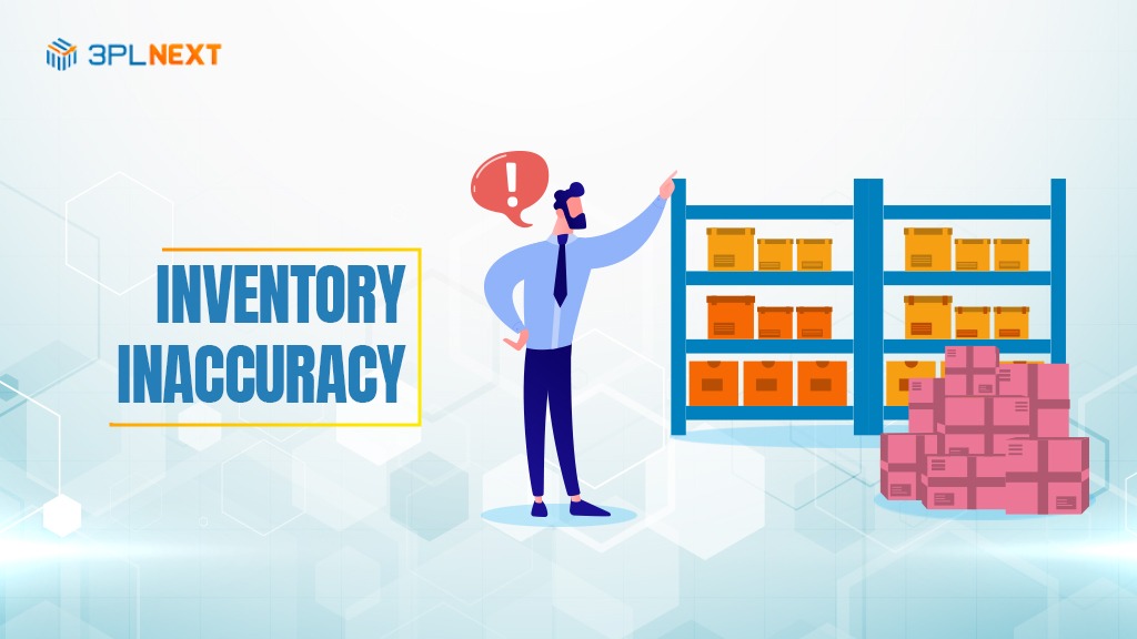 Inventory Inaccuracy in Warehouse