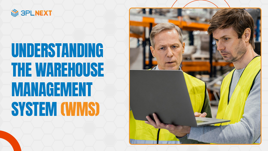 Understanding the Warehouse Management System